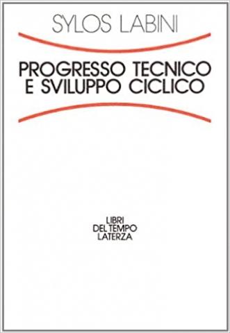 Copertina di Progresso tecnico e sviluppo ciclico 